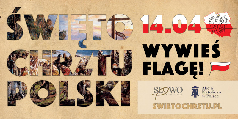 Święto Chrztu Polski Święto Chrztu Polski